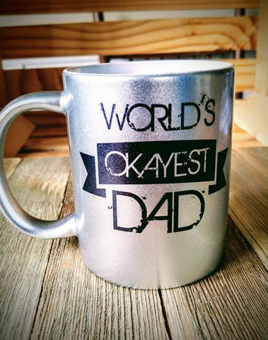World's Okayest Dad