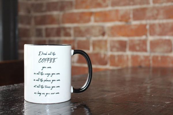 The John Wesley Mug - Drink All the Coffee You Can - Drinklings
