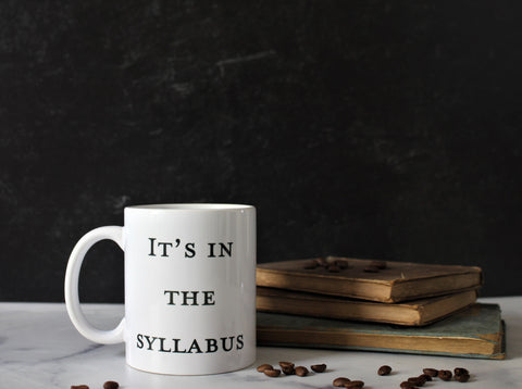It's in the syllabus mug