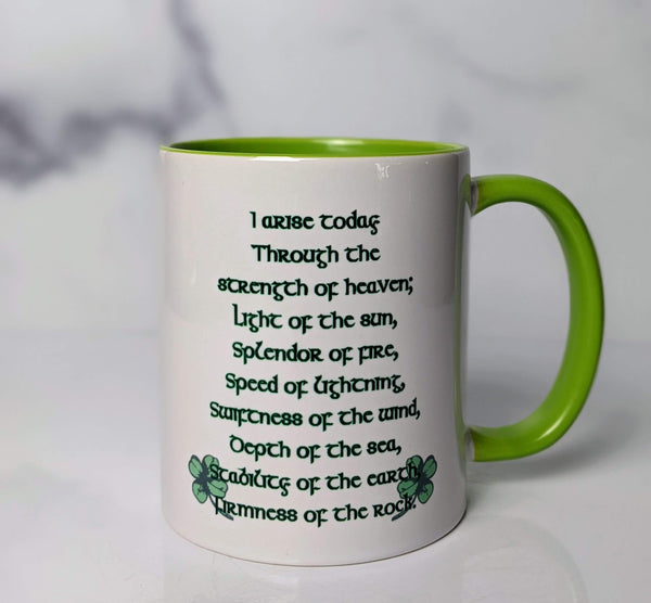 The Saint Patrick Prayer Mug - I Arise Today Prayer