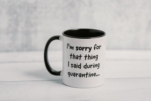 The Quarantine Mug