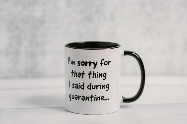 The Quarantine Mug