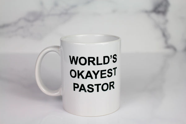 The World's Okayest Pastor Mug